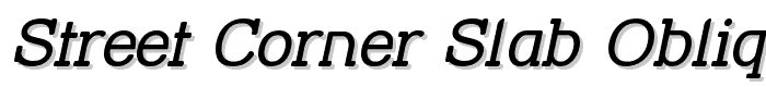 Street Corner Slab Oblique font